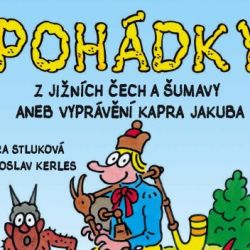 Nové vydání Pohádek z Jižních Čech a Šumavy