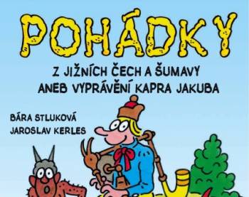 Nové vydání Pohádek z Jižních Čech a Šumavy